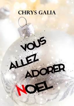 Vous allez adorer Noël