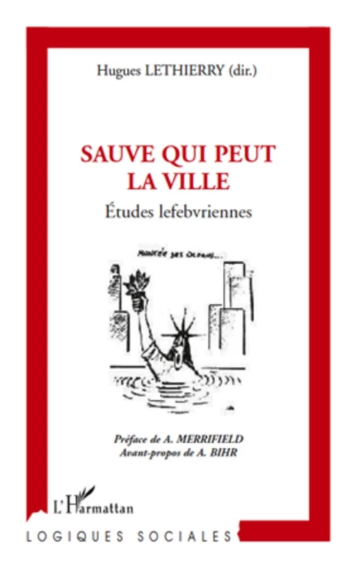 Sauve qui peut la ville -  Lethierry hugues - Editions L'Harmattan