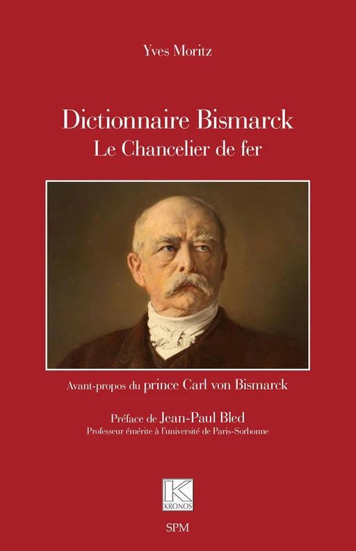 Dictionnaire Bismarck - Yves Moritz - SPM