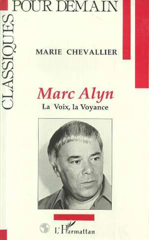 Marc Alyn - Marie Chevallier - Editions L'Harmattan