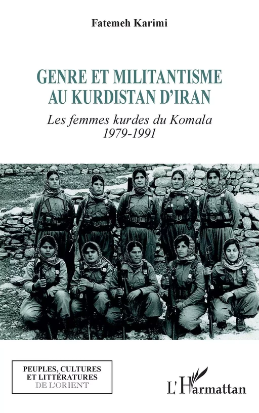 Genre et militantisme au Kurdistan d'Iran - Fatemeh Karimi - Editions L'Harmattan