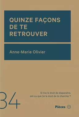 Quinze façons de te retrouver