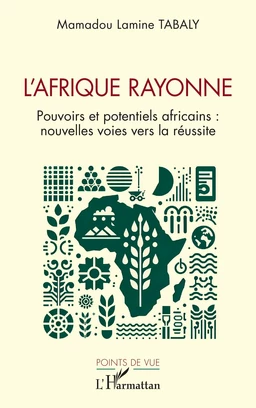 L’Afrique rayonne