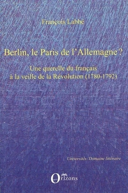 Berlin, le Paris de l'Allemagne ?