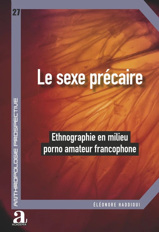 Le sexe précaire - Éléonore Haddioui - Academia