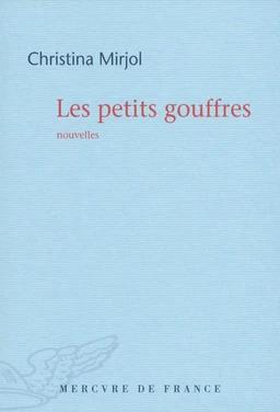 Les petits gouffres