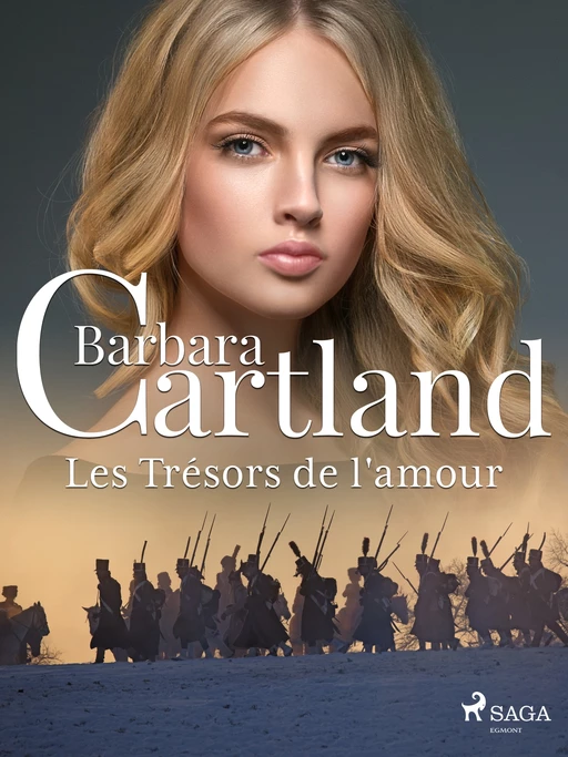 Les Trésors de l'amour - Barbara Cartland - Saga Egmont French