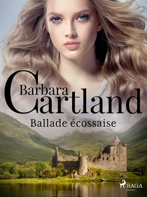 Ballade écossaise - Barbara Cartland - Saga Egmont French