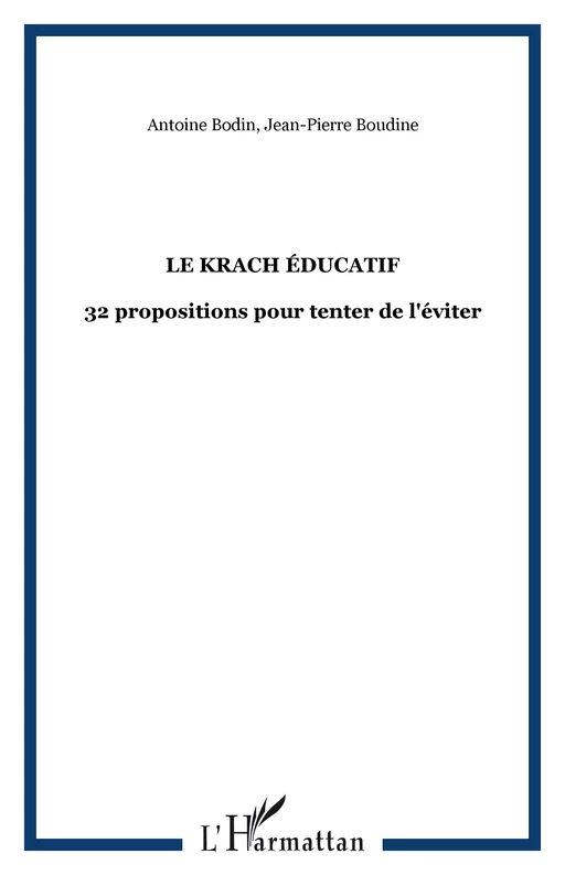 Le krach éducatif - Jean-Pierre Boudine - Editions L'Harmattan