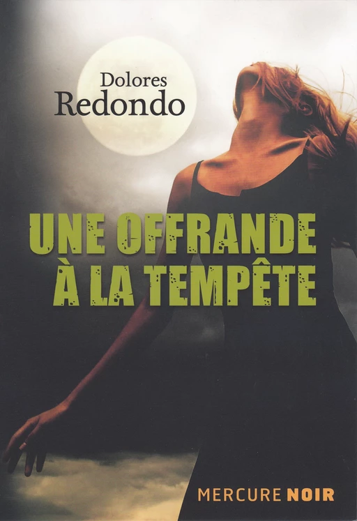 Une offrande à la tempête - Dolores Redondo - Le Mercure de France