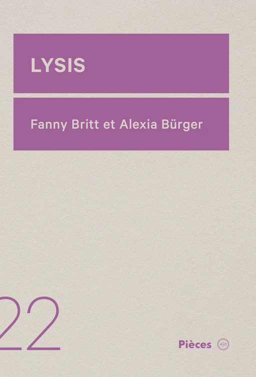 Lysis - Fanny Britt, Alexia Bürger - Atelier 10