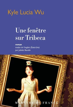 Une fenêtre sur Tribeca