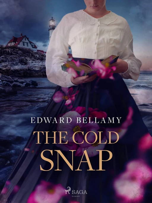 The Cold Snap - Edward Bellamy - Saga Egmont International