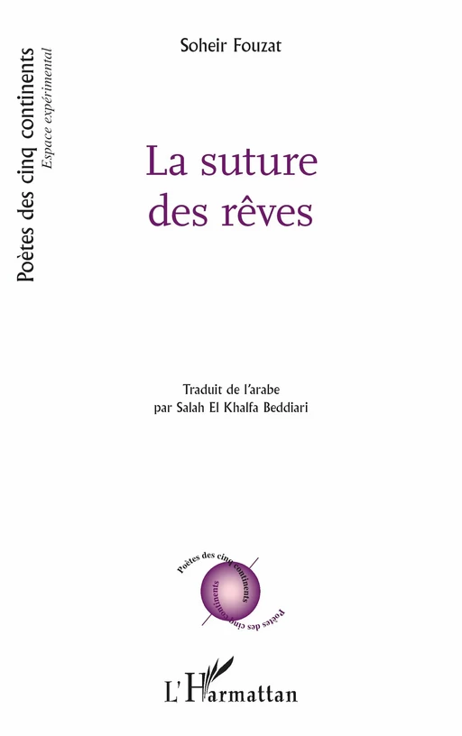 La suture des rêves - Soheir Fouzat - Editions L'Harmattan