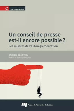 Un conseil de presse est-il encore possible?