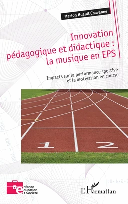 Innovation pédagogique et didactique : la musique en EPS