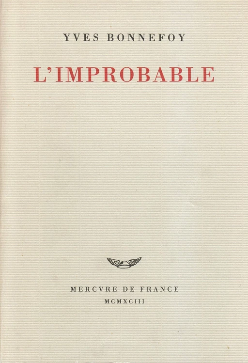 L'improbable et autres essais - Yves Bonnefoy - Le Mercure de France