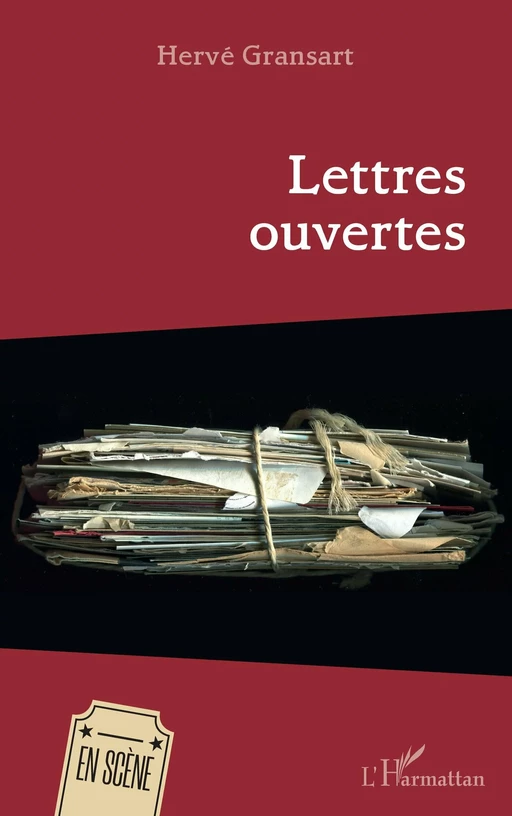 Lettres ouvertes - Hervé Gransart - Editions L'Harmattan