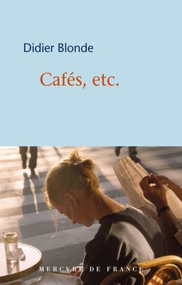 Cafés, etc.