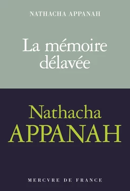 La mémoire délavée