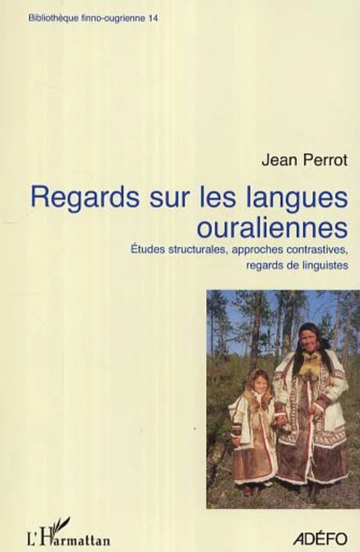 Regards sur les langues ouraliennes - Jean Perrot - Editions L'Harmattan