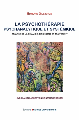 La psychothérapie psychanalytique et systémique