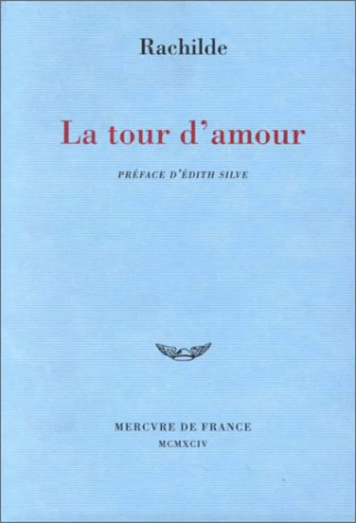 La tour d'amour -  Rachilde - Le Mercure de France