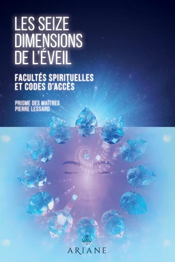 Les seize dimensions de l'éveil