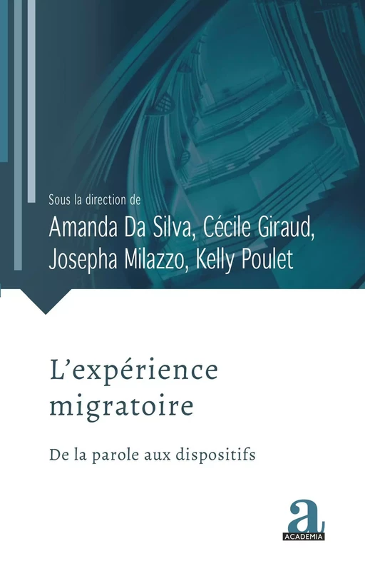 L’expérience migratoire - Amanda Da Silva, Cécile Giraud, Josepha Milazzo, Kelly Poulet - Academia