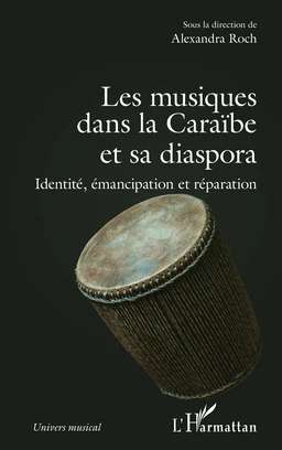 Les musiques dans la Caraïbe et sa diaspora