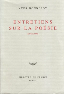 Entretiens sur la poésie (1972-1990)