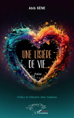 Une lisière de vie