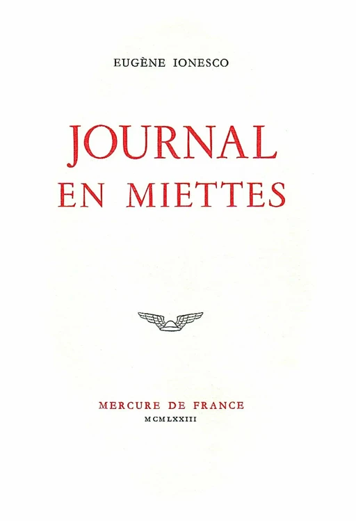 Journal en miettes - Eugène Ionesco - Le Mercure de France