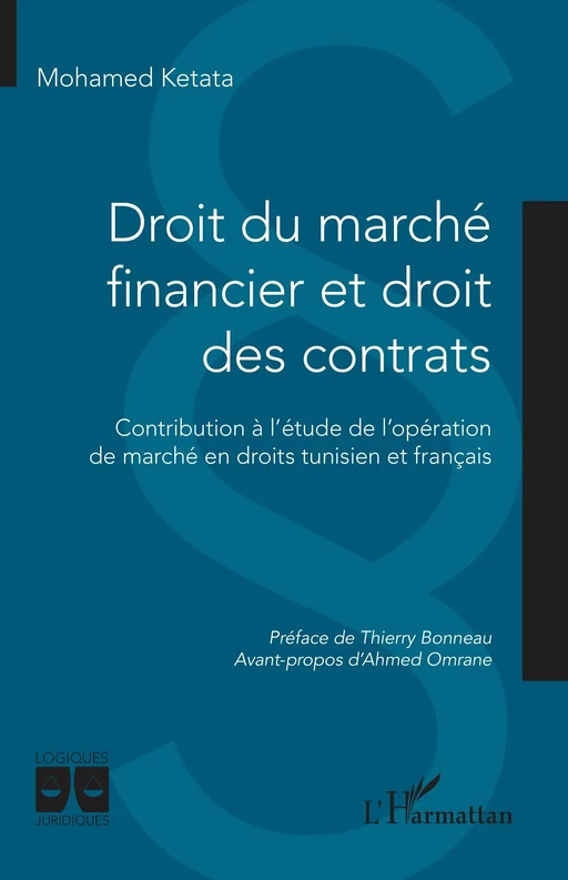 Droit du marché financier et droit des contrats - Mohamed Ketata - Editions L'Harmattan