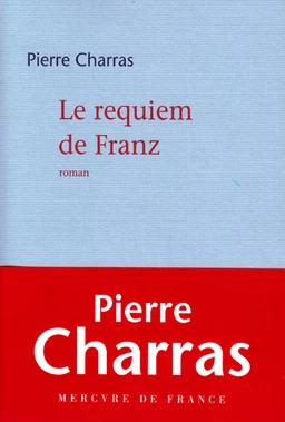 Le requiem de Franz