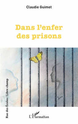 Dans l'enfer des prisons