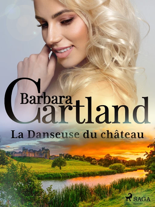 La Danseuse du château - Barbara Cartland - Saga Egmont French