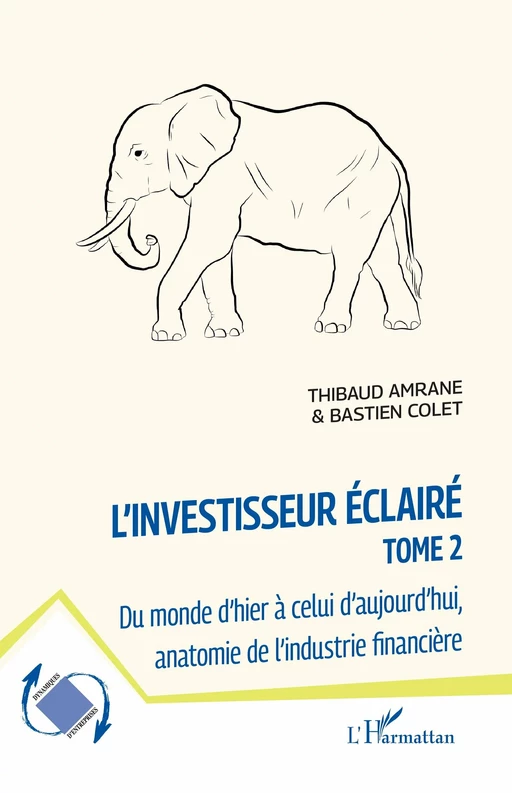 L'investisseur éclairé - Thibaud Amrane, Bastien Colet - Editions L'Harmattan