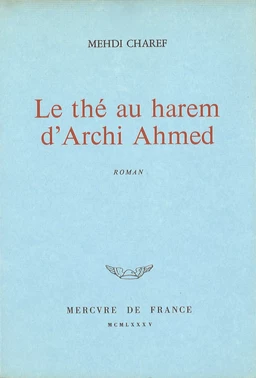 Le thé au harem d'Archi Ahmed