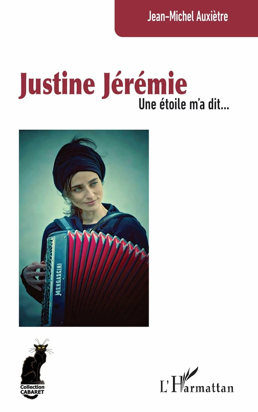 Justine Jérémie - Jean-Michel Auxiètre - Editions L'Harmattan