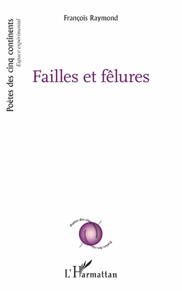 Failles et fêlures