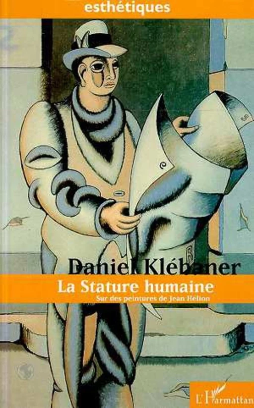 La stature humaine - Daniel Klébaner - Editions L'Harmattan