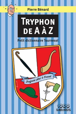 Tryphon de A à Z