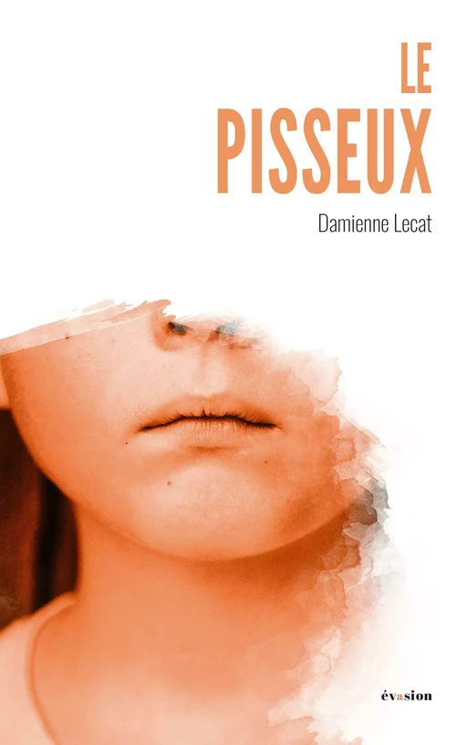 Le pisseux - Damienne Lecat - Academia