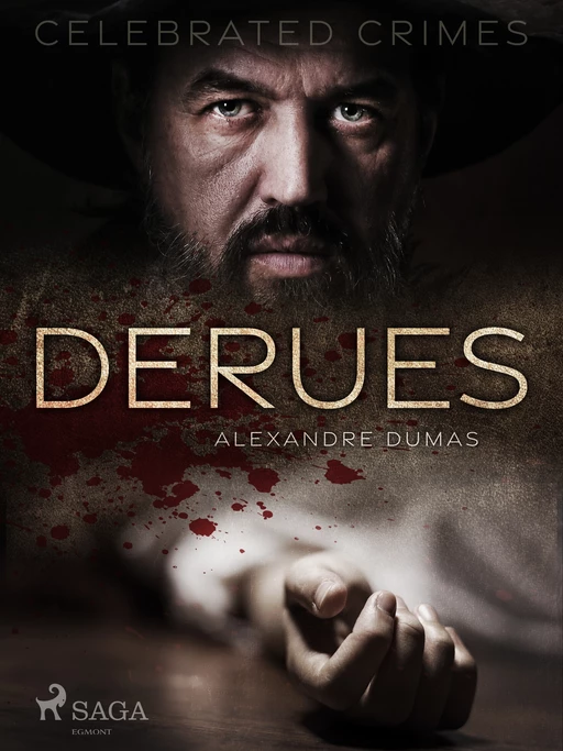 Derues - Alexandre Dumas - Saga Egmont International