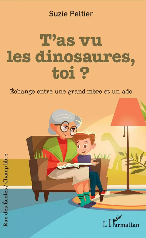 T'as vu les dinosaures, toi ? -  Suzie Peltier - Editions L'Harmattan