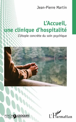 L'Accueil, une clinique d'hospitalité