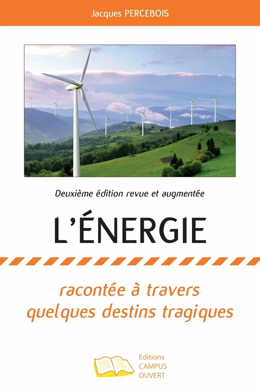 L'énergie - Jacques Percebois - Editions Campus Ouvert