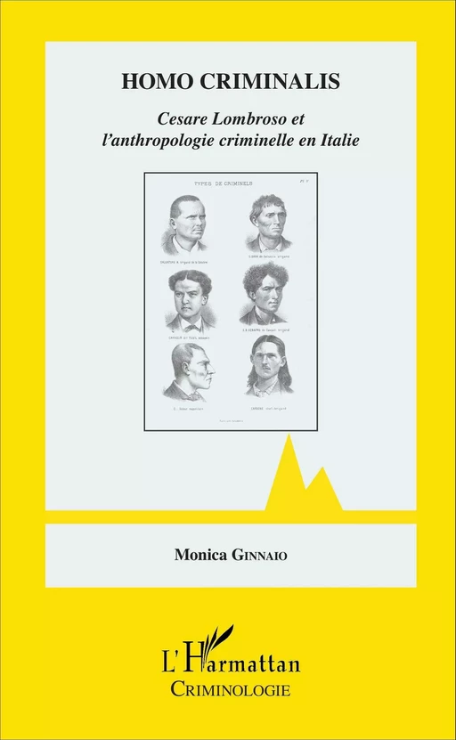 Homo criminalis - Monica Ginnaio - Editions L'Harmattan