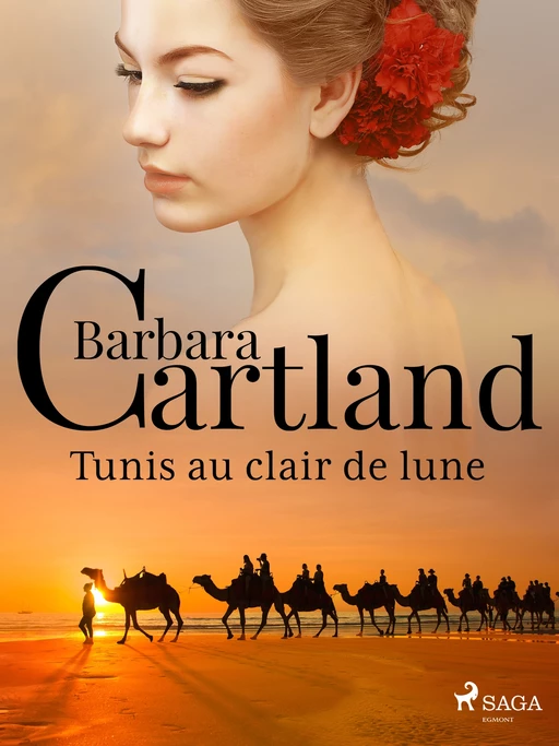 Tunis au clair de lune - Barbara Cartland - Saga Egmont French